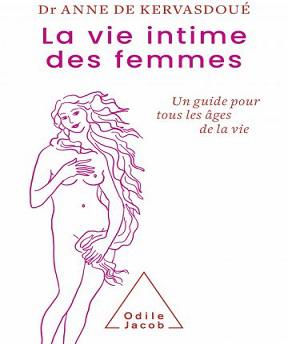 La Vie intime des femmes – Anne de Kervasdoué