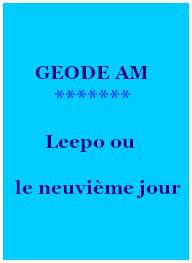 Livre audio gratuit : GEODE-AM - LEEPO OU LE NEUVIèME JOUR