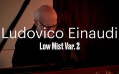Ludovico Einaudi "Low Mist Var 2"