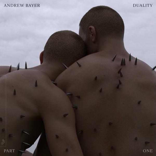 Andrew Bayer – Duality (Part One) / Anjunabeats