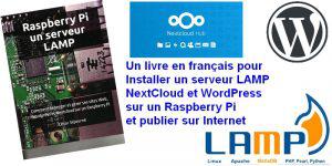 Livre : Un serveur LAMP avec WordPress et NextCloud sur le Raspberry Pi