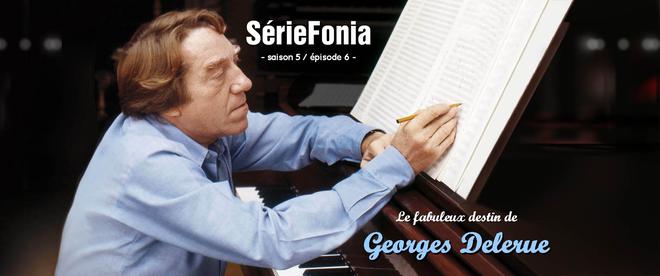 Le fabuleux destin de Georges Delerue | Seriefonia