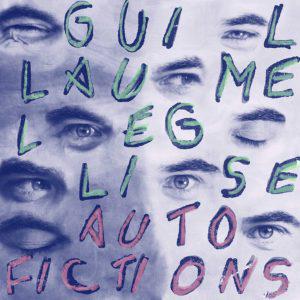 Guillaume Léglise musicien Pop-indé française sort un nouvel album intitulé “Auto Fictions” à découvrir à travers une mini-série