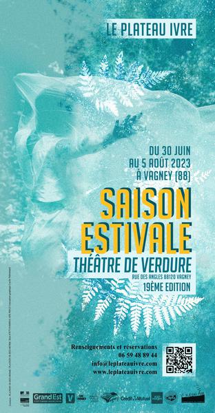 19ème saison estivale du Théâtre de Verdure à Vagney du 30 juin au 5 août 2023