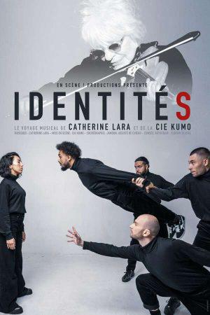 “Identités” par Catherine Lara et La Cie Kumo !