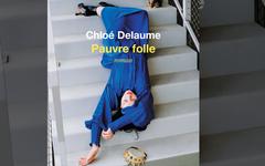 Pauvre folle : On a discuté féminisme, amour et fluidité avec Chloé Delaume