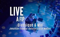 Classique & mix : Jonathan Fitoussi x Gustav Mahler à l'Auditorium de Radio France