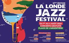 La 15ème édition de La Londe Jazz Festival