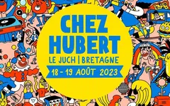 Le Juch Douarnenez. Programme du festival Chez Hubert les 16, 17 et 18 août 2024