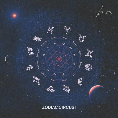 Various Artists – ZODIAC CIRCUS I on La Zic