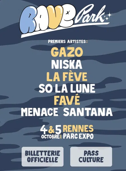 Rennes Parc Expo. Rave Park avec Gazo, Niska, La Fève, les 4 et 5 octobre 2024