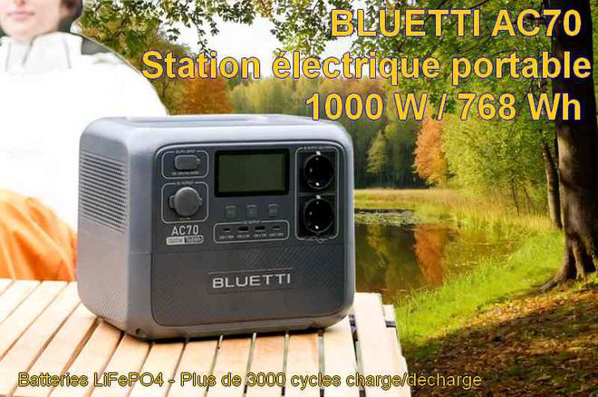 Équipez vous pour le camping avec la station électrique portable Bluetti AC70 / 1000W