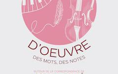 “Chefs d’œuvre, des mots des notes” au Théâtre de l’Œuvre