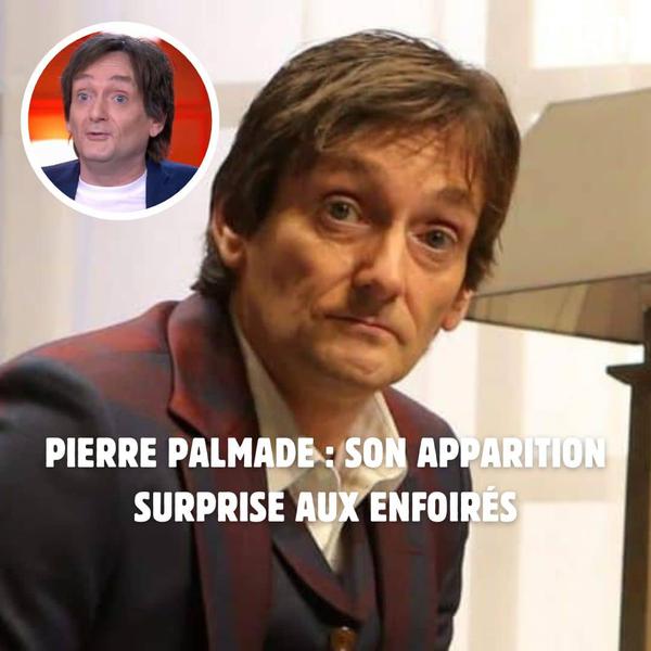 Pierre Palmade : son apparition surprise aux Enfoirés