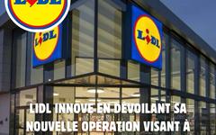 Lidl dévoile une nouvelle surprise en rayon qui va changer vos habitudes de courses !