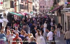 Venise, Bréhat, Alpes : des touristes... mais pas trop !