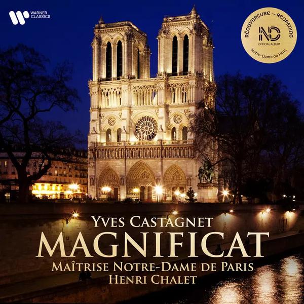 Yves Castagnet compose un Magnificat pour Notre-Dame de Paris