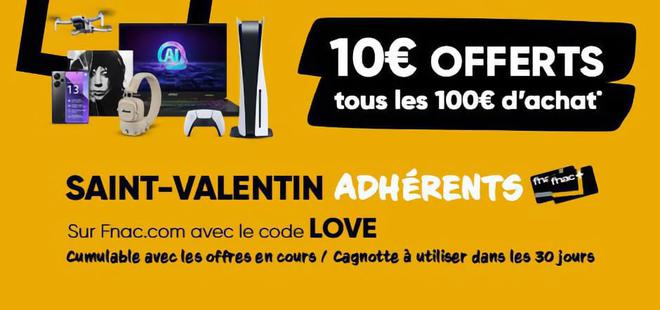 Bon plan Fnac St-Valentin : 10 € offerts tous les 100 € d’achat