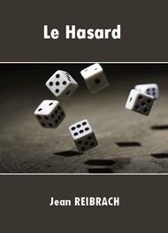 Livre audio gratuit : JEAN-REIBRACH - LE HASARD