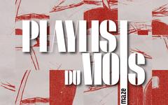 La Playlist du mois # Juin