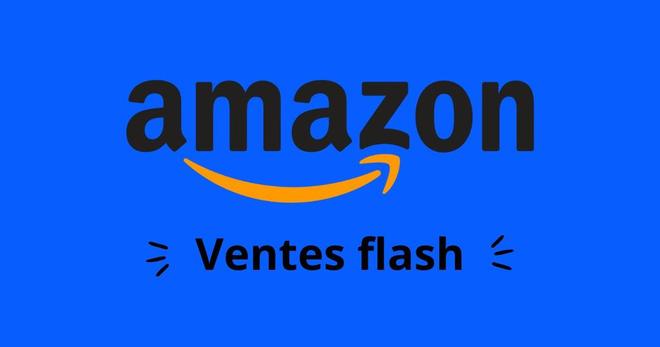 Meilleures offres Amazon : voici 5 Ventes Flash très limitées à saisir rapidement
