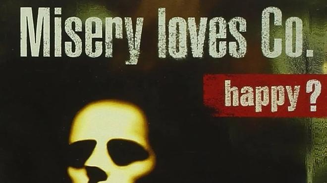 Misery Loves Co. – Happy?