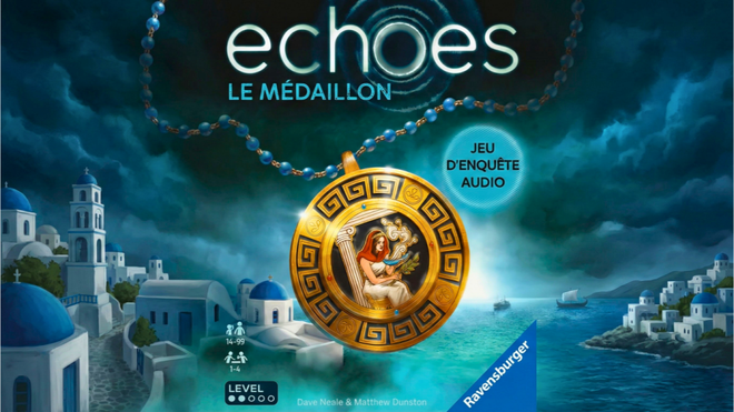 Echoes – Le Médaillon : Fermez les yeux, ouvrez grand les oreilles