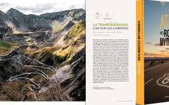 Livre « Atlas des routes mythiques » : Sur les chemins du monde, là où commence l’aventure
