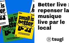 Better live : repenser la musique live par le local