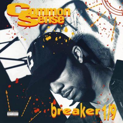 Common Sense – Breaker 1/9 (WEB Single) (1992) (FLAC + 320 kbps)
