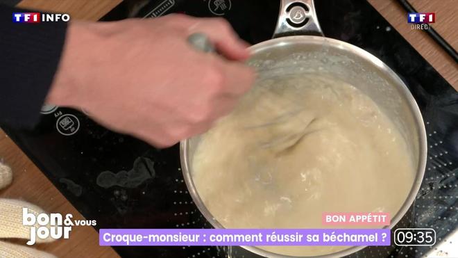 Bon appétit : Croque-monsieur, comment réussir sa béchamel ?