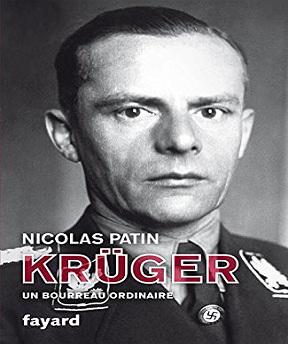 Krüger- un bourreau ordinaire – Nicolas Patin