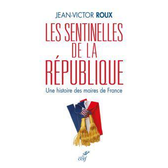 Maxime Tandonnet. Libre: Les Sentinelles de la République. Jean-Victor Roux