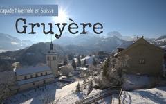 Road trip en Suisse: La région de Gruyère