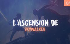 Star Wars : L’ascension de Skywalker