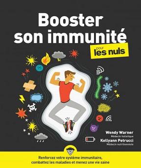 Booster son immunité pour les Nuls- Wendy Warner (Dr)-Kellyann Petrucci (Dr)