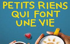 Ces petits riens qui font une vie -Pierre Antilogus, Jean-Louis Festjens