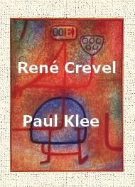 Livre audio gratuit : RENE-CREVEL - PAUL KLEE