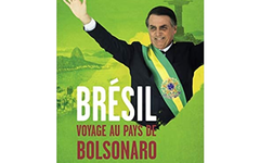 Livre : Brésil, voyage au pays de Bolsonaro, de Virginie Jacoberger-Lavoué