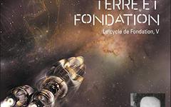 Isaac Asimov Tome 5 - Terre et Fondation