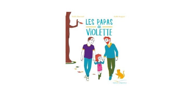 Livre enfant Les papas de Violette : un album pour aborder l’homoparentalité