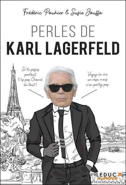 Susie Jouffa, Frédéric Pouhier - Perles de Karl Lagerfeld