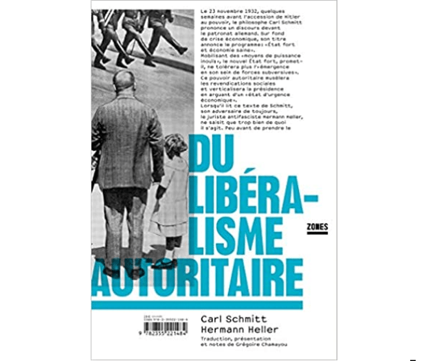 Livre : Du Libéralisme autoritaire, de Carl Schmitt et Hermann Heller