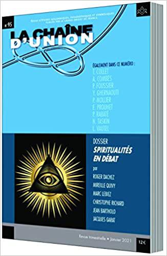 CHAINE D’UNION N°95 – SPIRITUALITES EN DEBAT