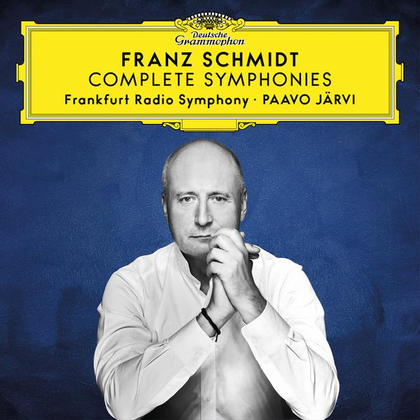 Intégrale des symphonies de Franz Schmidt par Paavo Järvi