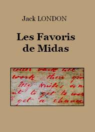 Livre audio gratuit : JACK-LONDON - LES FAVORIS DE MIDAS