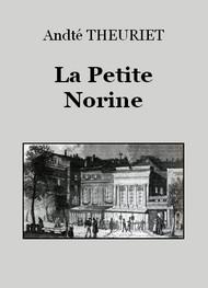 Livre audio gratuit : ANDRE-THEURIET - LA PETITE NORINE
