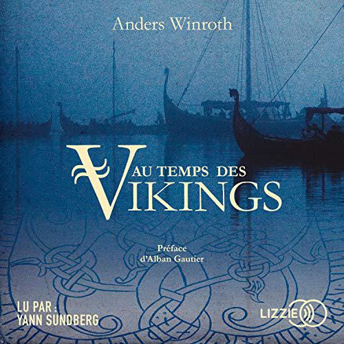 ANDERS WINROTH - AU TEMPS DES VIKINGS [2020]