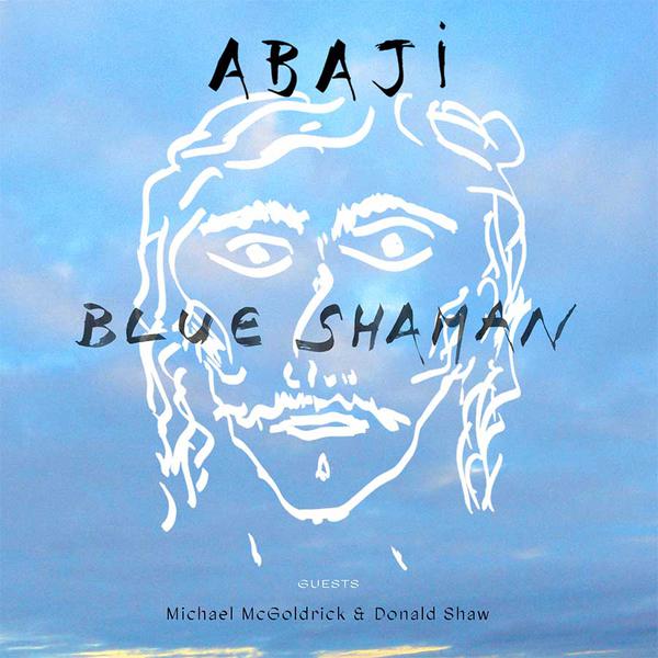 ABAJI : Nouveau voyage avec Blue Shaman