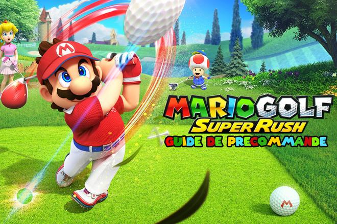 Où précommander Mario Golf Super Rush sur Nintenodo Switch ?